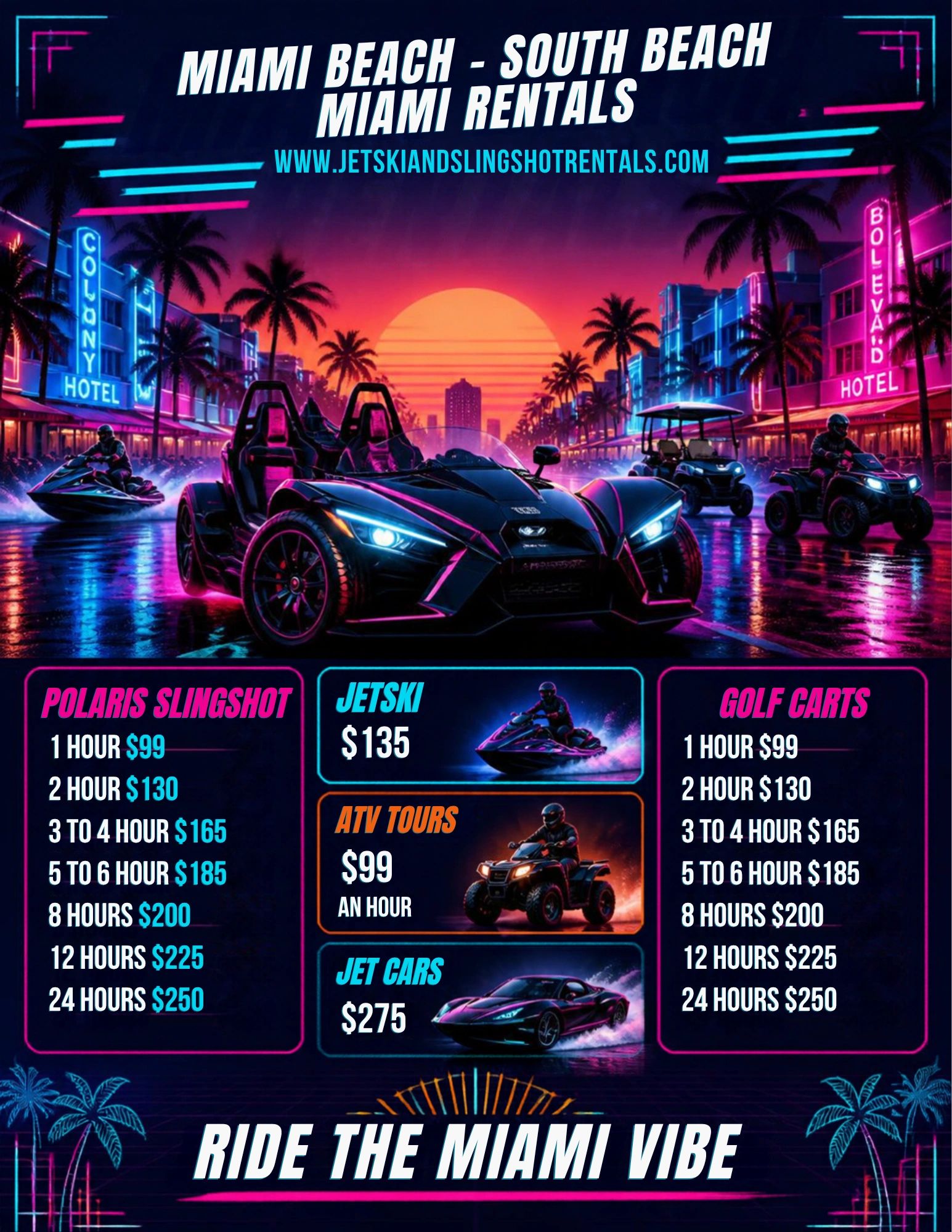 Miami Beach rentals for Polaris Slingshot, jetski, ATV tours, golf carts, and jet cars.