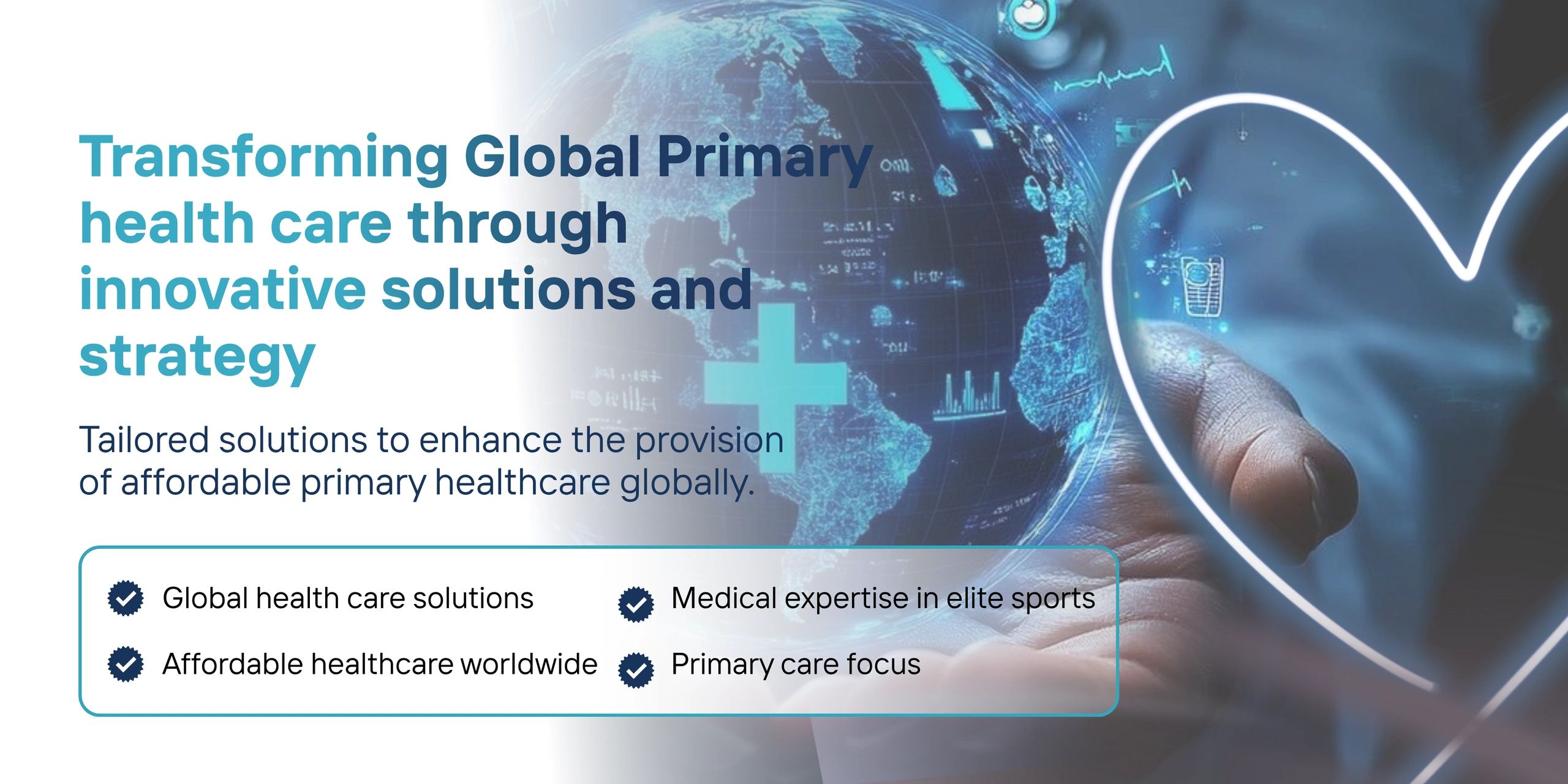 Global primary healthcare transformation with innovative solutions and strategy.
