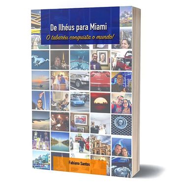 The cover of De Ilhéus para Miami: O Tabaréu Conquista o Mundo shows a collage of personal photos, w