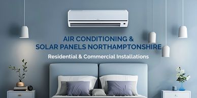 Air Conditioning & Solar Panels Northamptonshire