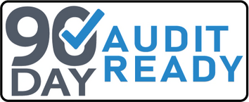 90 Day Audit Ready