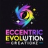 Eccentric Evolution Creationz