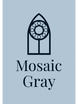 -MOSAIC GRAY WORKS-

The magic is in black & white