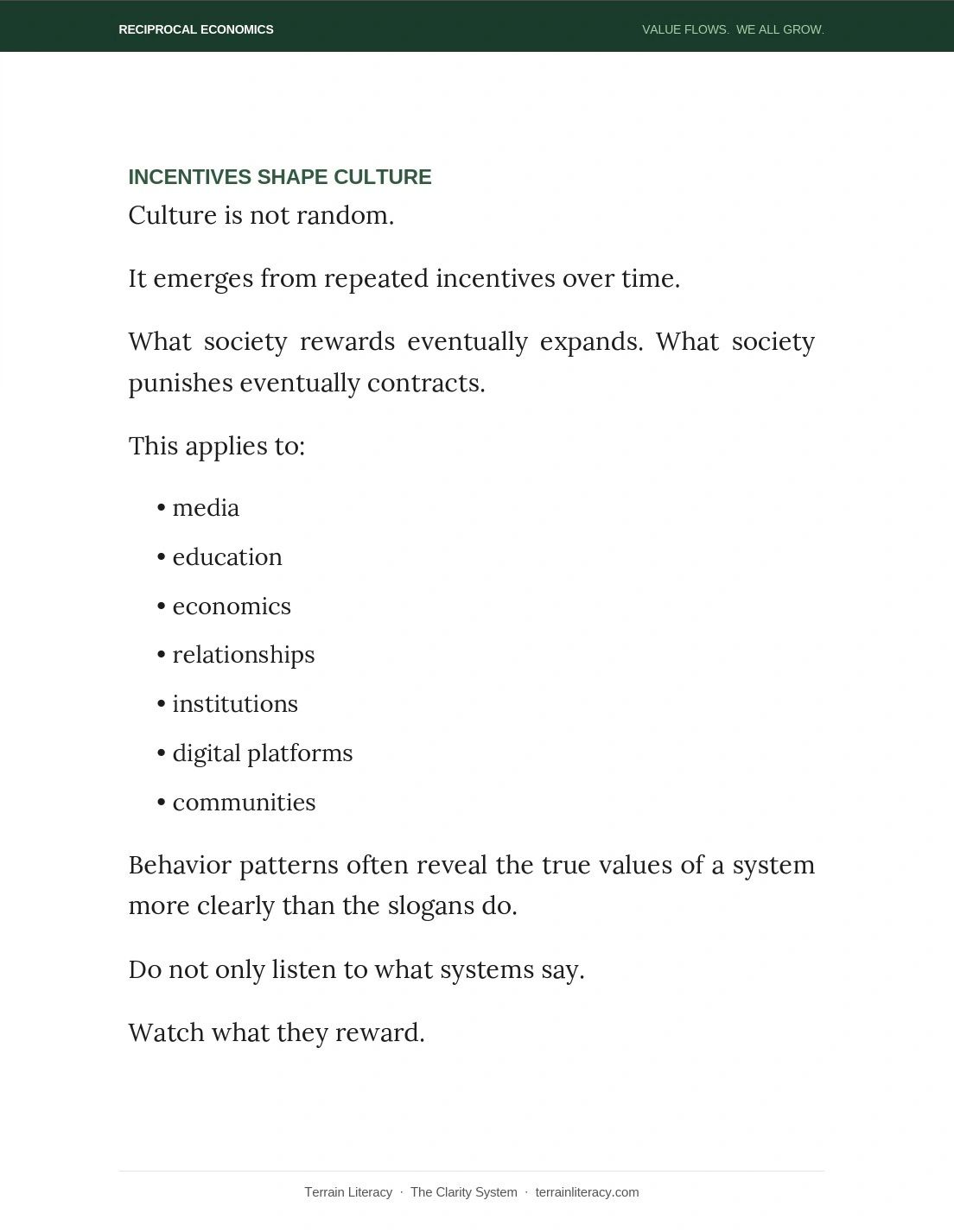 Text explaining how incentives shape culture through repeated rewards and punishments.