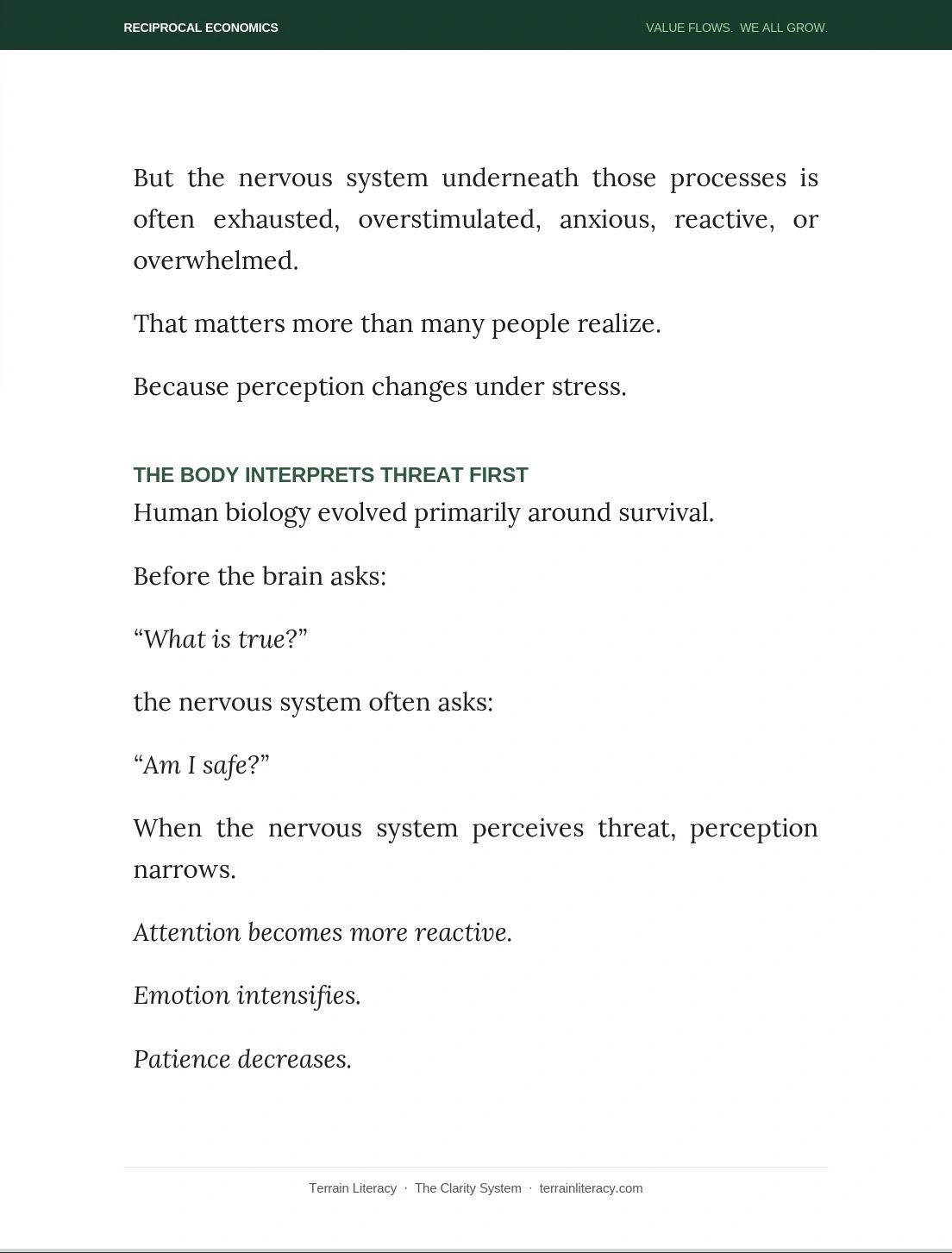 The nervous system reacts to stress by perceiving threat first, affecting perception and emotions.