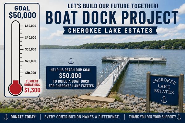 Fundraising for a $50,000 boat dock at Cherokee Lake Estates.
