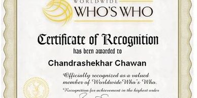 Chandrashekhar Chawan was listed in Worlds Whos Who in 2015.