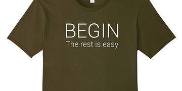 Motivation, begin, start, easy, t-shirt, tees