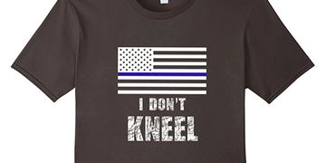 Don't kneel, stand for anthem, thin blue line, blue lives, t-shirts, tees