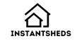 INSTANT SHEDS
