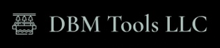 DBM Tools LLC