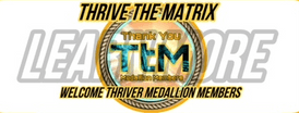 Thrive the Matrix