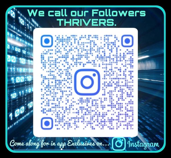 Scan our QR Code to THRIVE with us on Instagram.