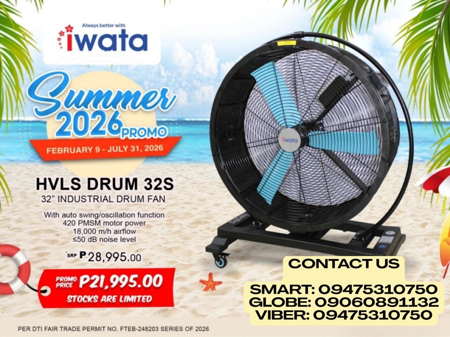 Iwata Summer 2026 promo for 32" industrial drum fan with discounted price and contact info.