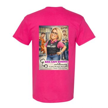 Pink t-shirt featuring a humorous bail lady bonding design.