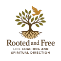 Rooted and Free Life Coaching and Spiritual Direction