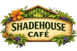 Shadehouse Cafe