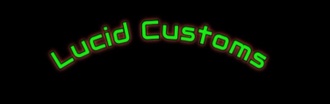 Lucid Customs