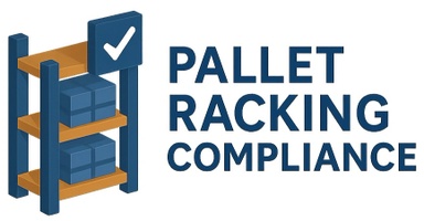 Pallet Racking Compliance