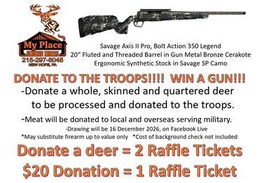 Donation raffle for troops with a chance to win a Savage rifle.