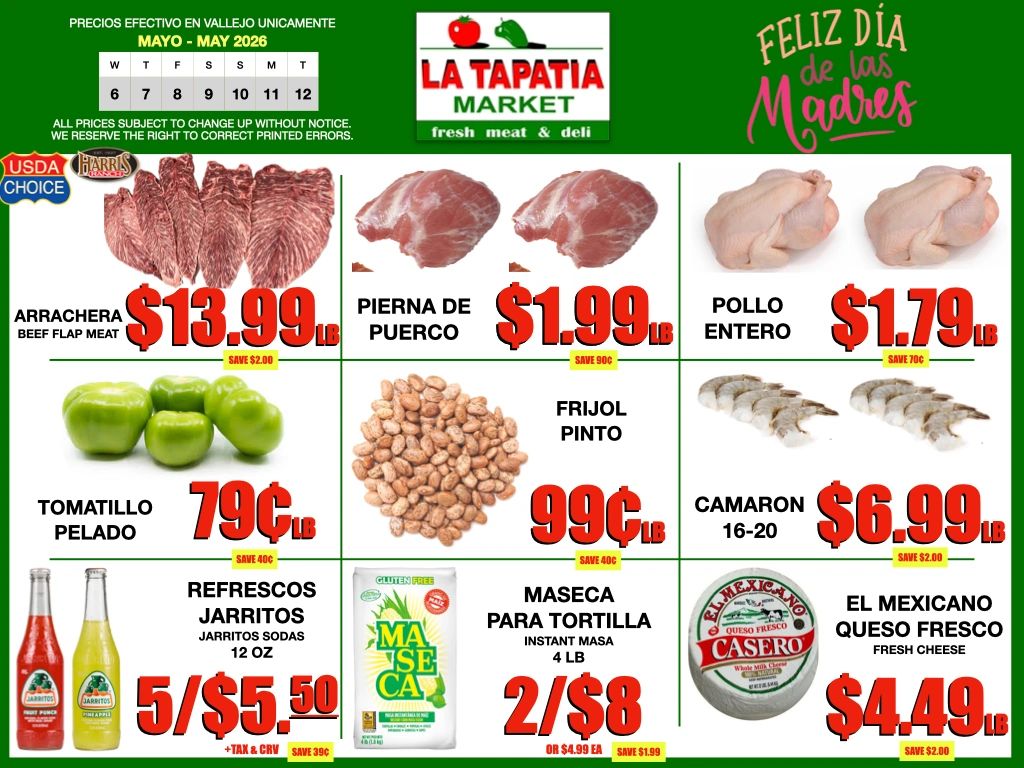 La Tapatia Market May 2026 fresh meat, produce, and drinks sale.