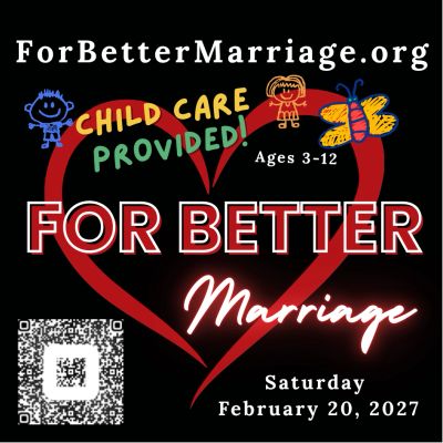 Flyer for ForBetterMarriage.org event with childcare provided.