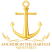 Anchor in the Harvest Ministries