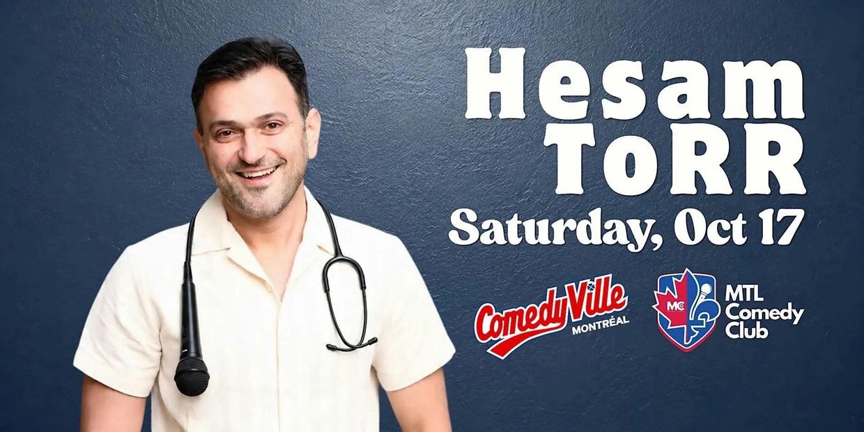HESAM TORR LIVE IN MONTREAL ON SATURDAY OCTOBER 17TH, 2026.