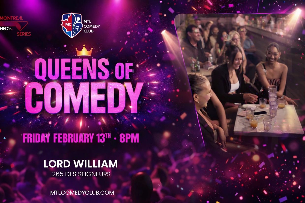 Valentine's Day Stand-Up  Comedy Show In The Heart Of Downtown Montreal.