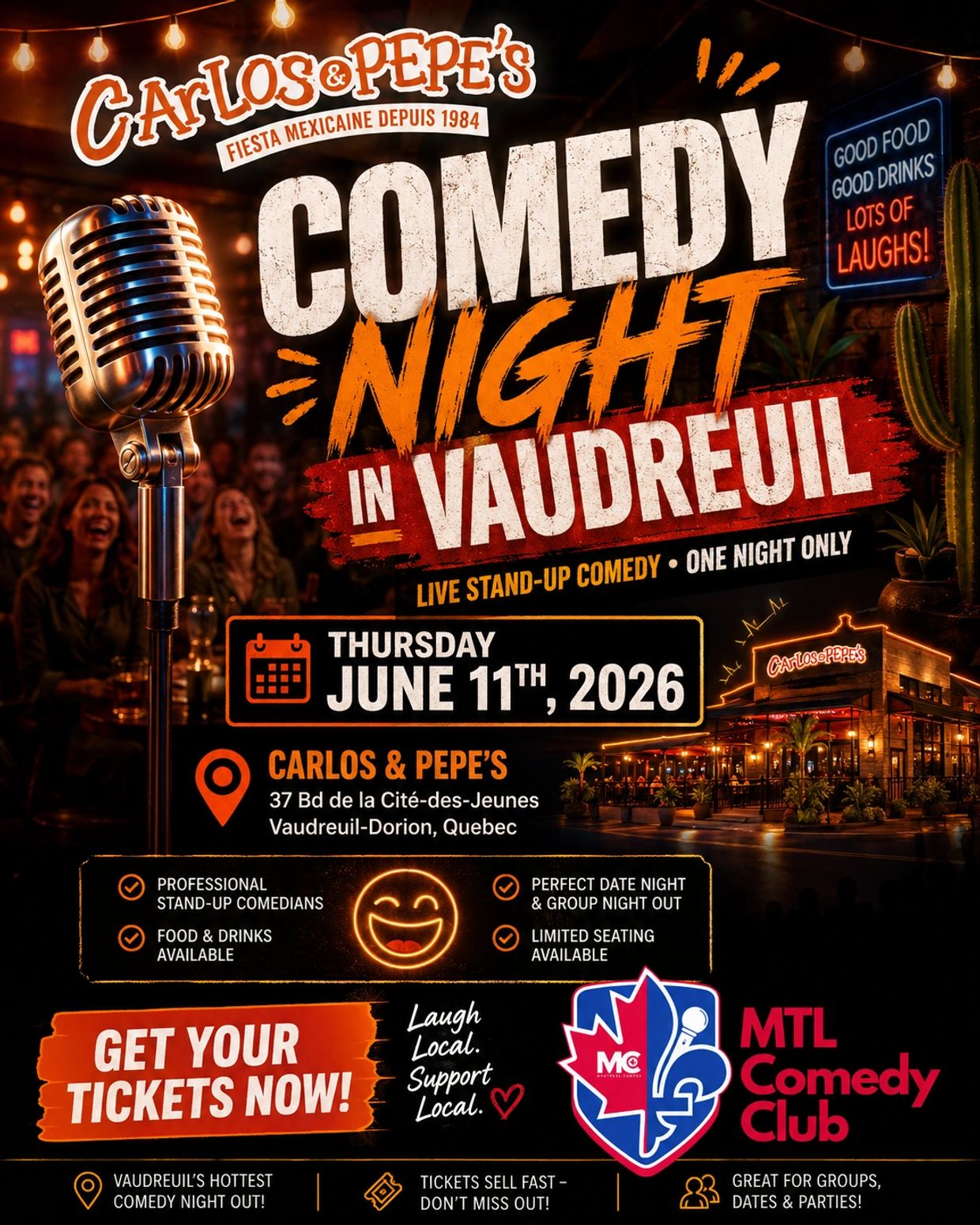 VAUDREUIL COMEDY NIGHT AT CARLOS AND PEPE'S ON JUNE 11TH.