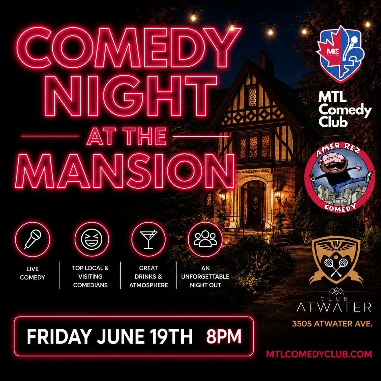 CLUB ATWATER COMEDY NIGHT LOCATED IN THE HEART OF WEST MOUNT NEAR DOWNTOWN MONTREAL.