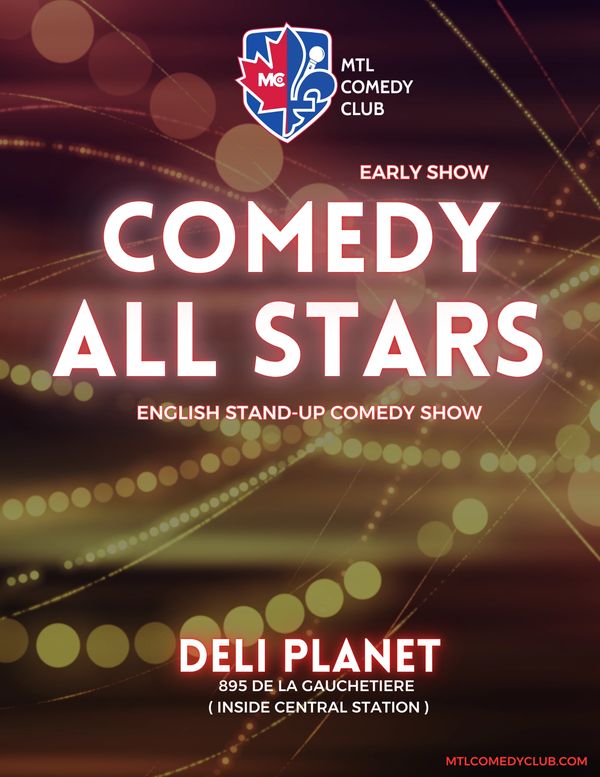 English Stand-Up Comedy Show In The Heart Of Downtown Montreal,895 De La Gauchetiere. Diverse Lineup
