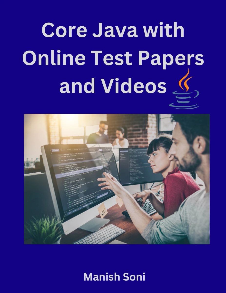 Core Java with Online Test Papers and Videos