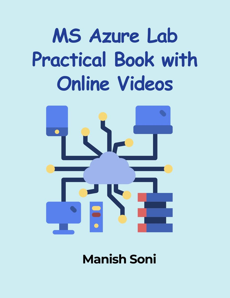 Microsoft Azure Lab Practical Book with Online Videos