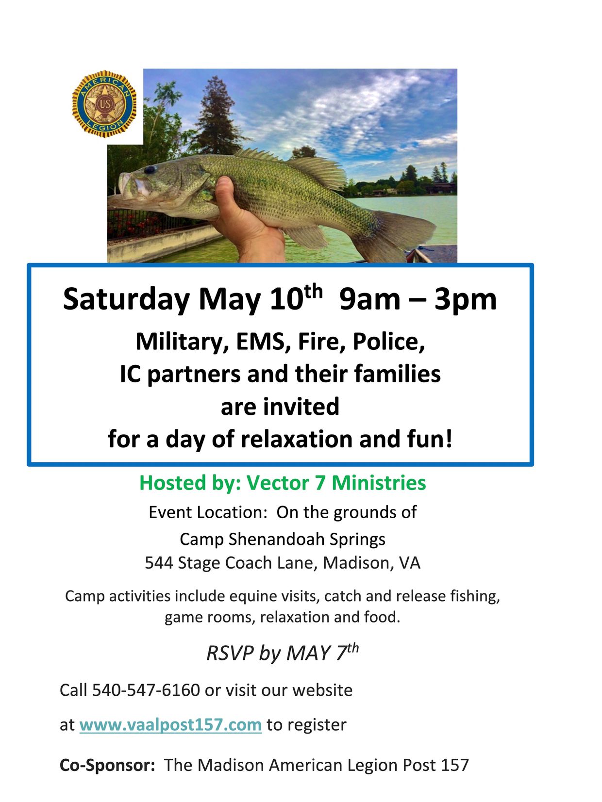 Event for military, EMS, Fire, Police families with fishing and games on May 10.