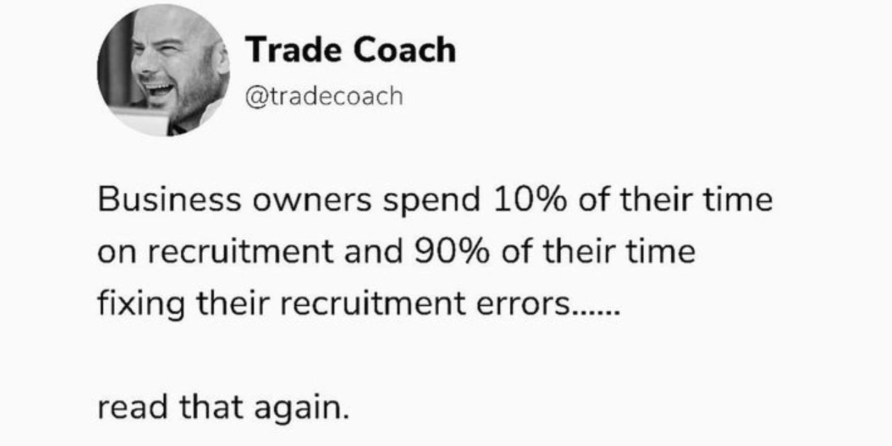 Business owners spend too much time on fixing recruitment errors and not enough time on recruitment in the first place. Business owners spend too much time on fixing recruitment errors and not enough time on recruitment in the first place.