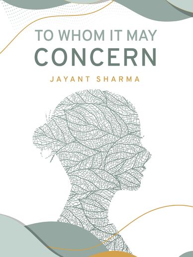 To whom it may concern by jayant sharma
