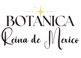 Botanica Reina de Mexico