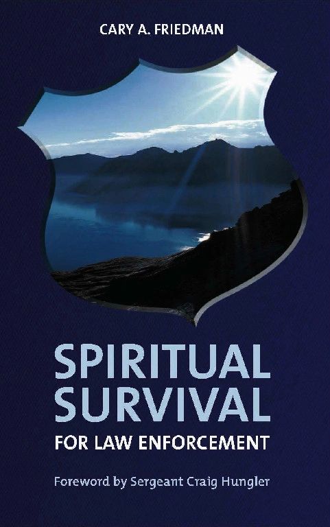 Spiritual Survival for Law Enforcement