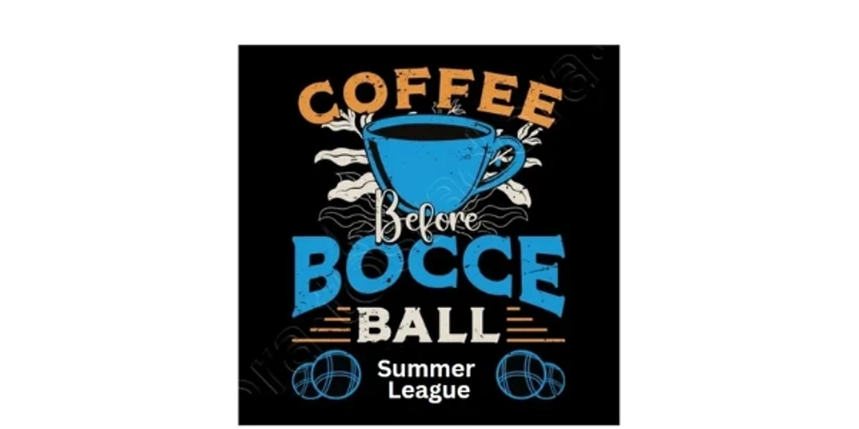Summer Coffee Bocce League
