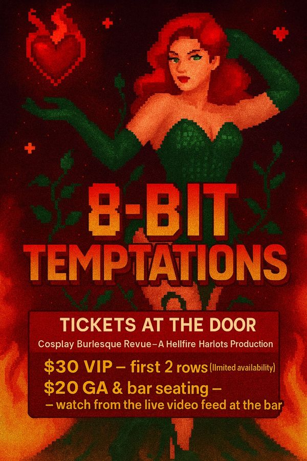 Pixel art poster for 8-Bit Temptations cosplay burlesque show with fiery red theme.