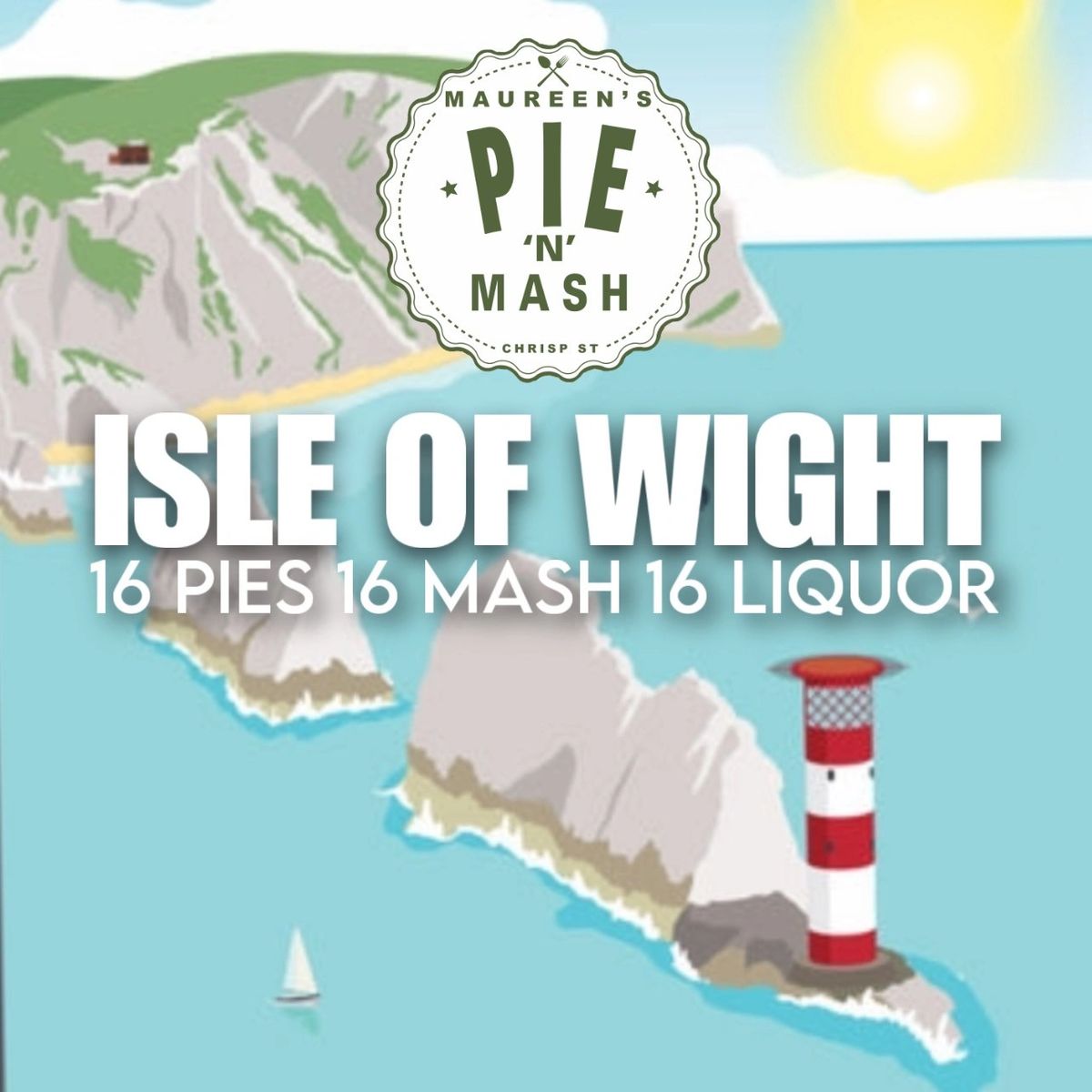 ISLE OF WIGHT 16 PIES 16 MASH 16 LIQUOR