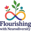 Flourishing with Neurodiversity