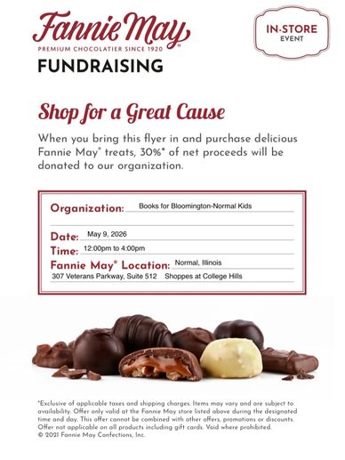 Fannie May fundraiser flyer supporting Books for Bloomington-Normal Kids with 30% proceeds donated.