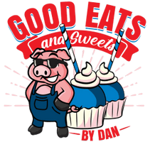 Good Eats and Sweets by Dan