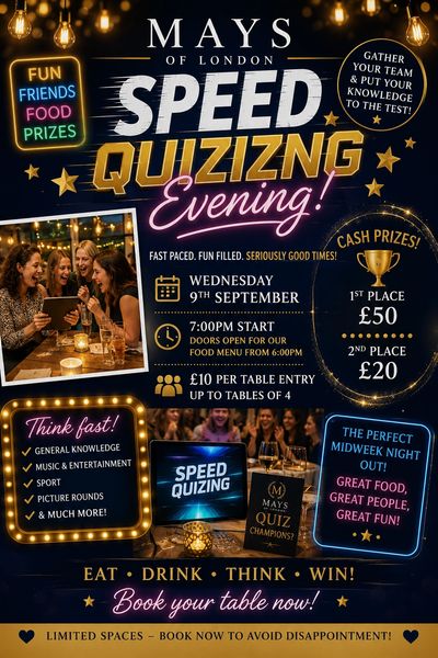 Speed Quiz Night with prizes at Mays of London.