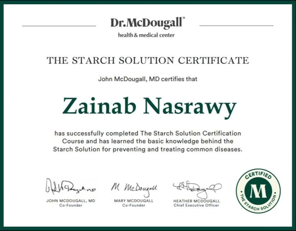 Certificate for completing The Starch Solution Course by Zainab Nasrawy.