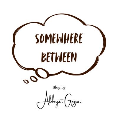 Logo with text 'Somewhere Between' and author name Abhijit Gogoi.