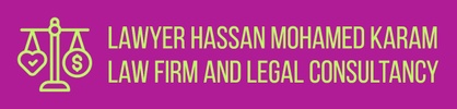 Lawyer Hassan Mohamed Karam  law firm and legal consultancy .⚖️