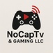 NoCapTv & Gaming LLC